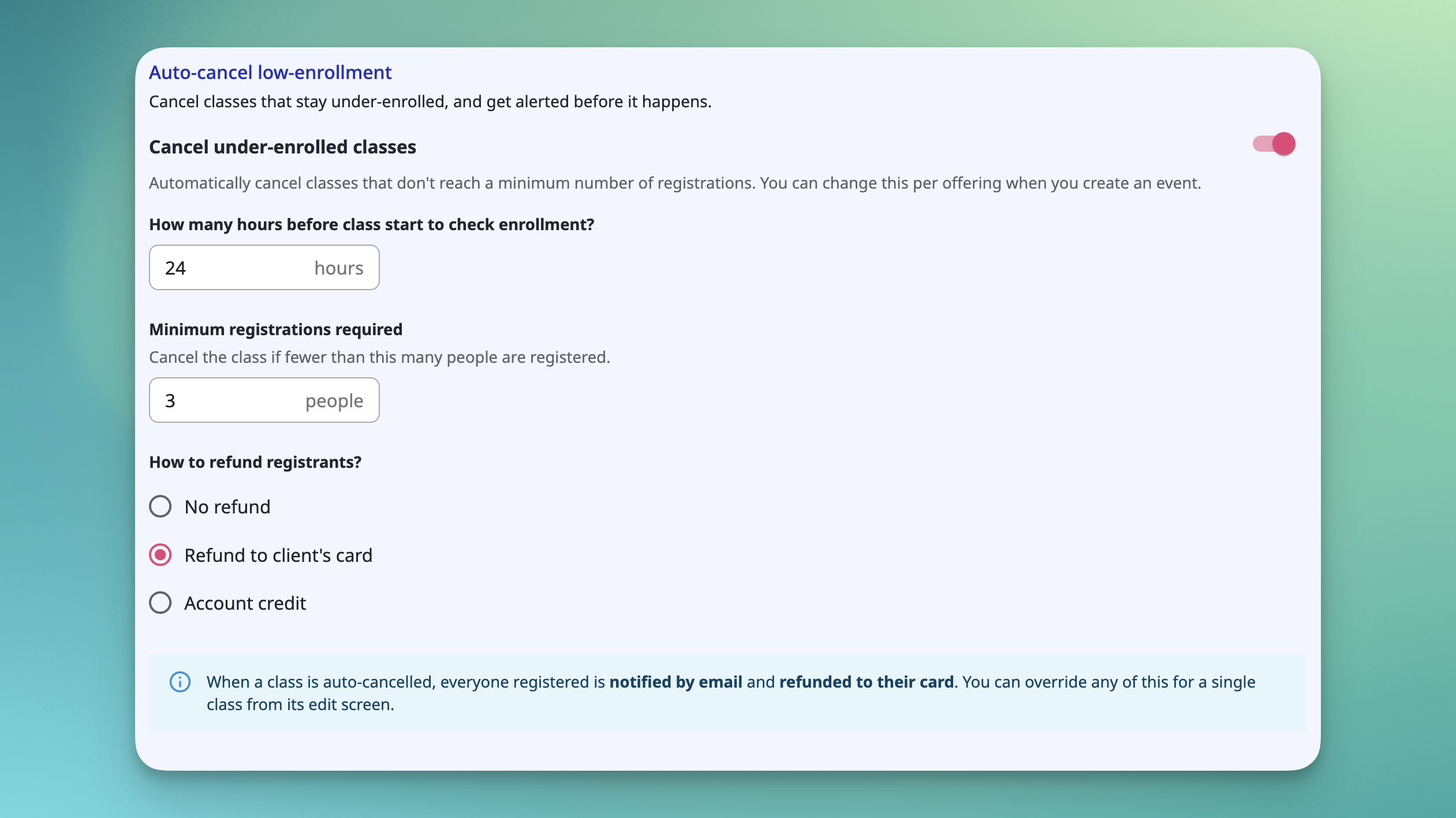 Auto Cancel Low Enrolment Toggle